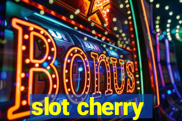 slot cherry