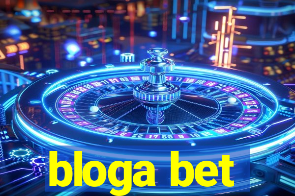 bloga bet