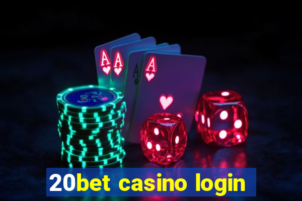 20bet casino login