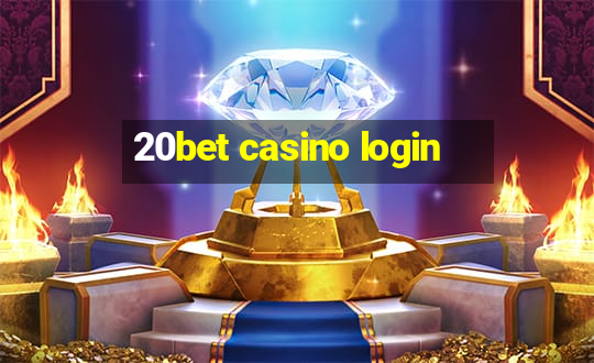 20bet casino login