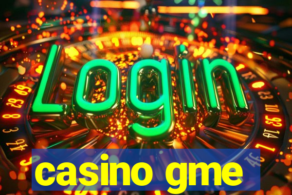 casino gme