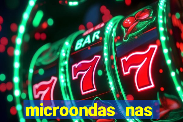 microondas nas casas bahia