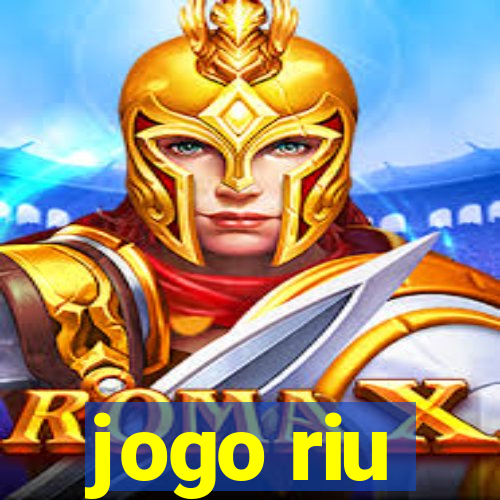 jogo riu