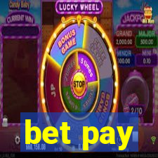 bet pay