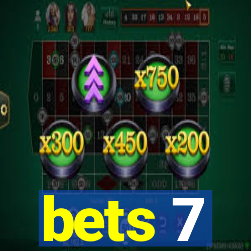 bets 7