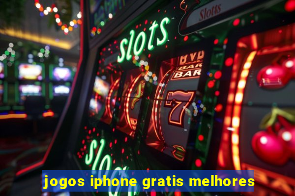 jogos iphone gratis melhores