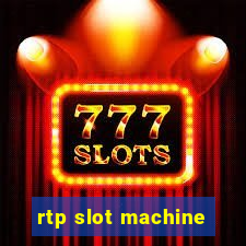 rtp slot machine