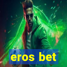 eros bet