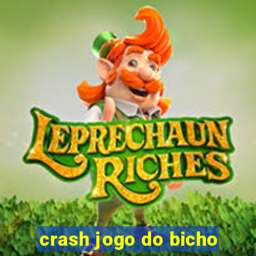 crash jogo do bicho