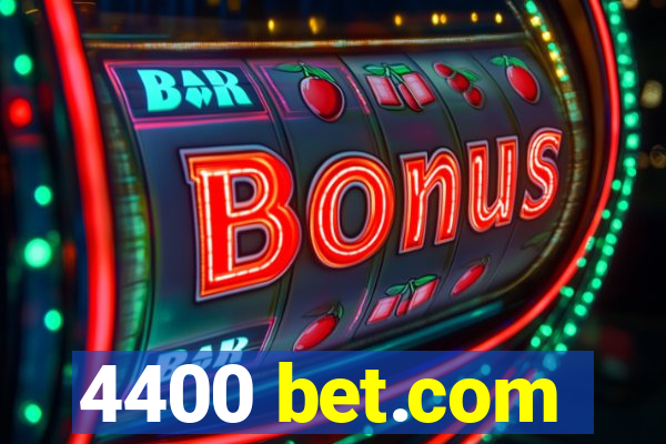 4400 bet.com