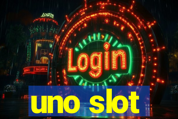 uno slot