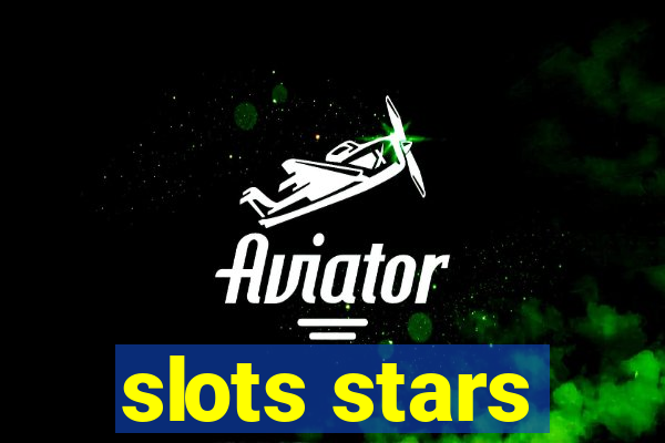 slots stars