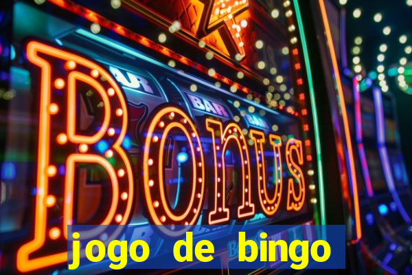 jogo de bingo online gr谩tis