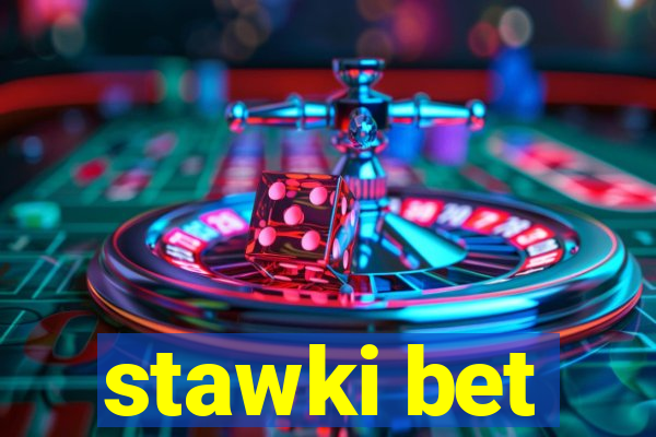 stawki bet