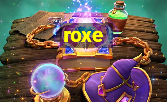 roxe