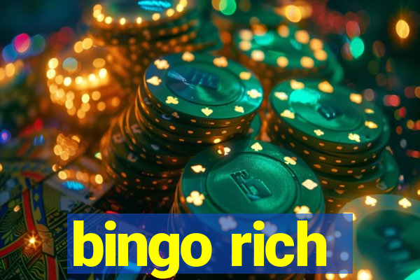 bingo rich