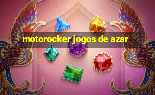 motorocker jogos de azar