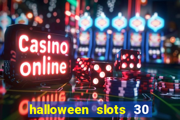 halloween slots 30 linhas mod apk