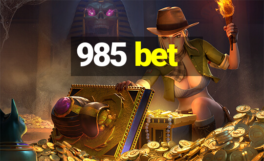 985 bet