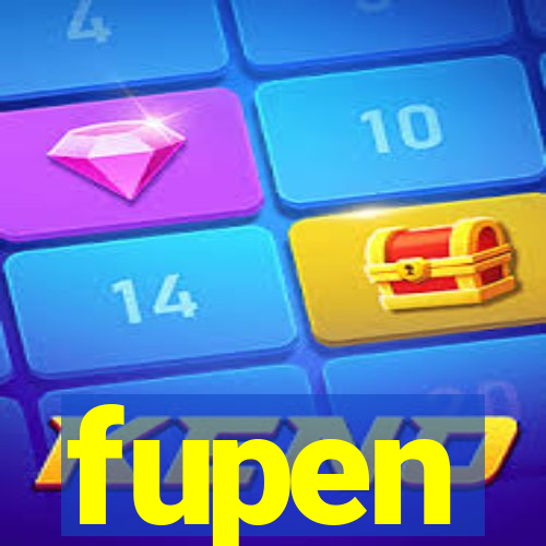 fupen