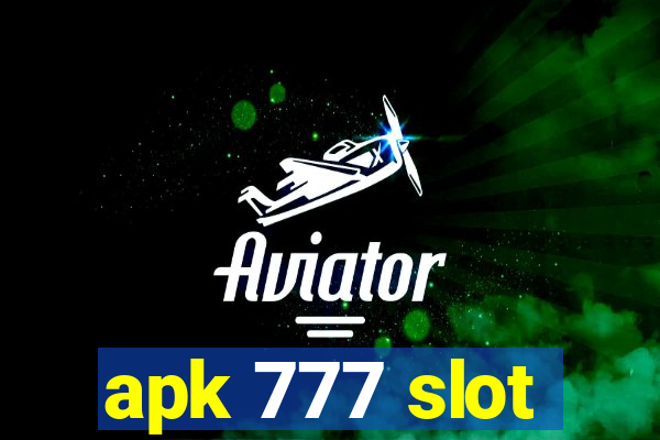 apk 777 slot