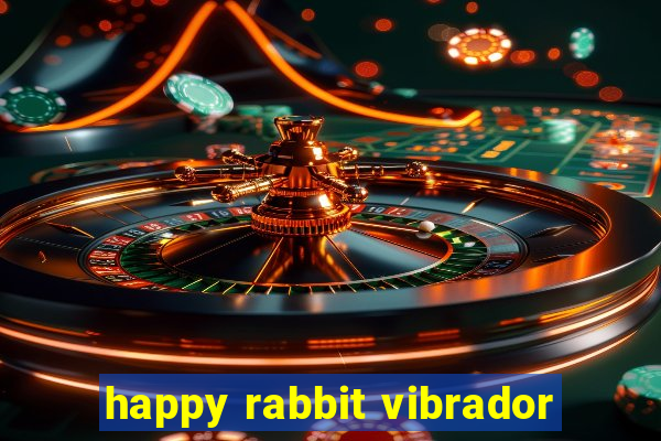 happy rabbit vibrador