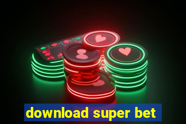 download super bet