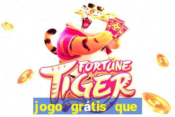 jogo grátis que paga dinheiro de verdade