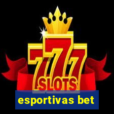 esportivas bet