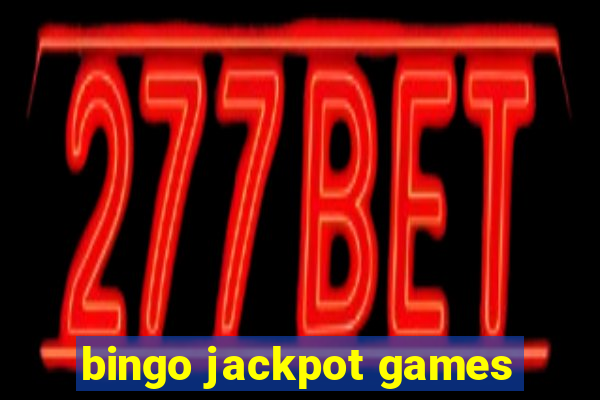 bingo jackpot games