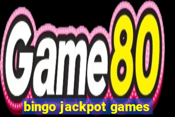 bingo jackpot games