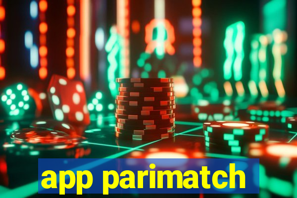 app parimatch