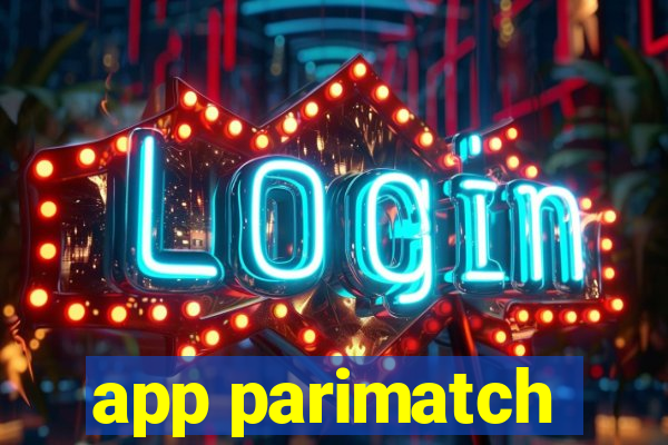 app parimatch