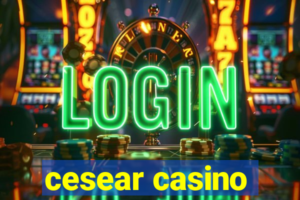 cesear casino