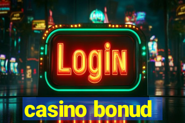 casino bonud