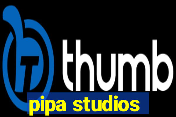 pipa studios