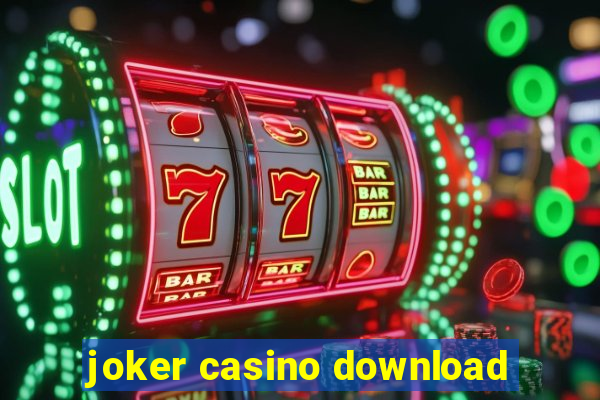 joker casino download