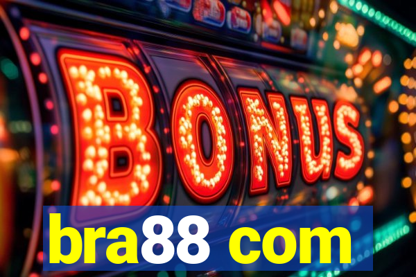 bra88 com