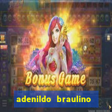 adenildo braulino dos santos