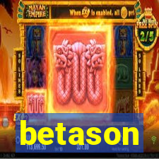 betason