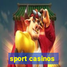 sport casinos