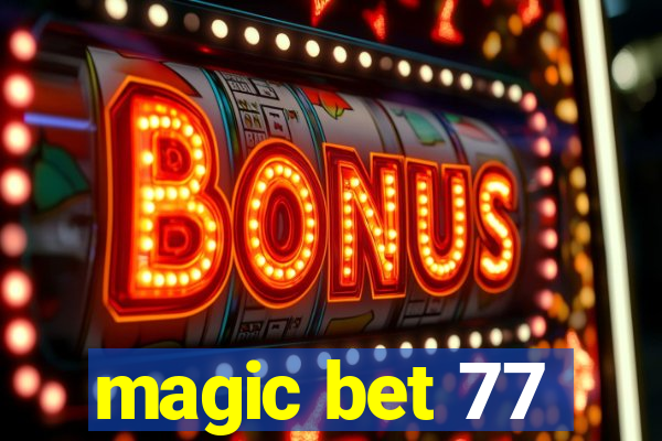 magic bet 77