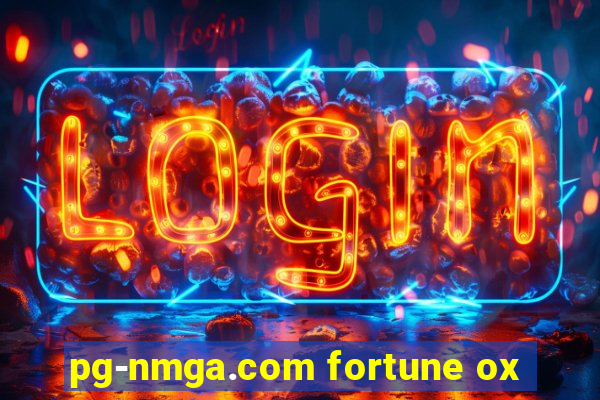 pg-nmga.com fortune ox