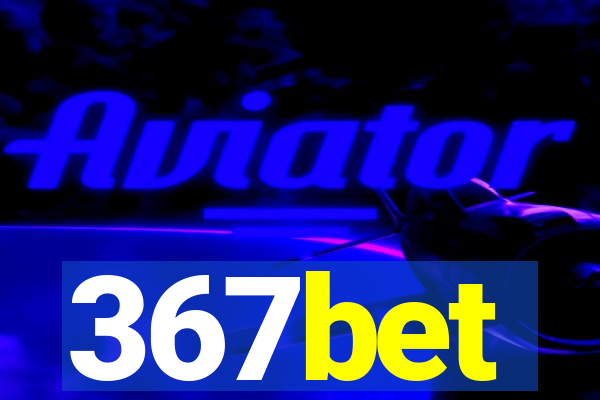 367bet