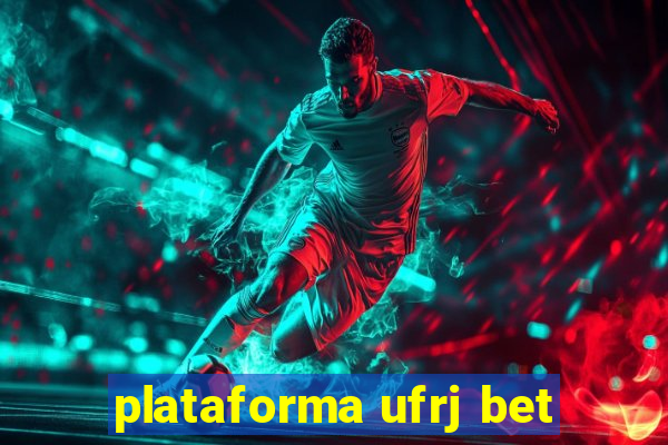 plataforma ufrj bet