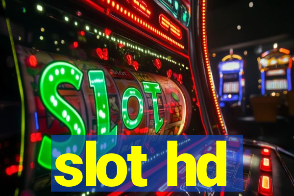 slot hd