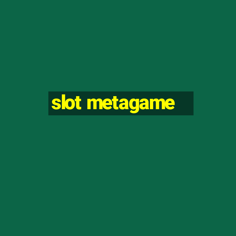 slot metagame