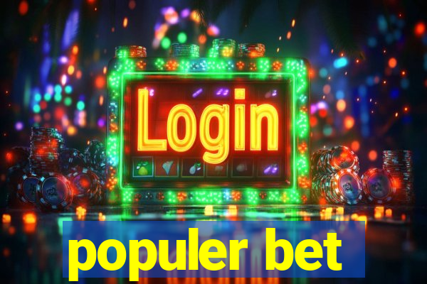 populer bet