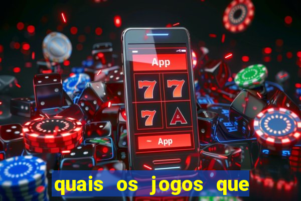 quais os jogos que d茫o dinheiro de verdade