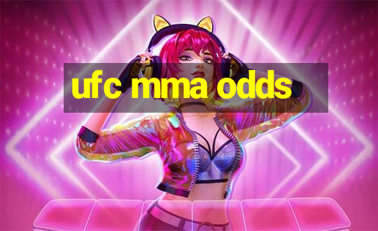 ufc mma odds